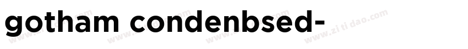gotham condenbsed字体转换